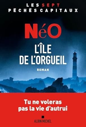 Néo - L'île de l'orgueil