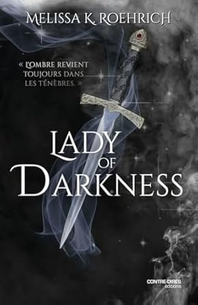 Melissa K. Roehrich - Lady of darkness