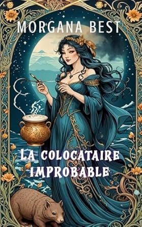 Morgana Best - La colocataire improbable