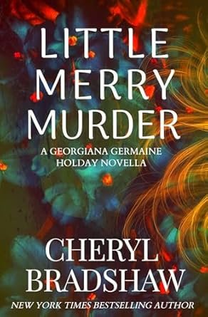 Cheryl Bradshaw - Little Merry Murder