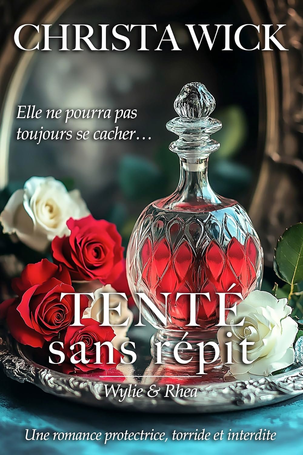 Christa Wick - Tenté sans répit
