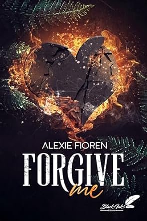Alexie Fioren - Forgive me