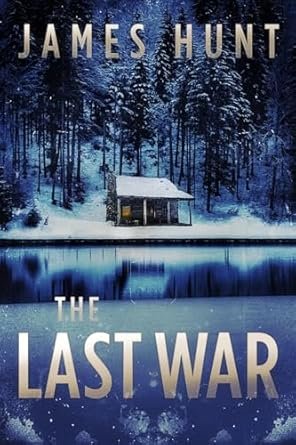James Hunt - The Last War