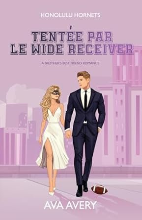 Ava Avery - Tentée par le Wide Receiver