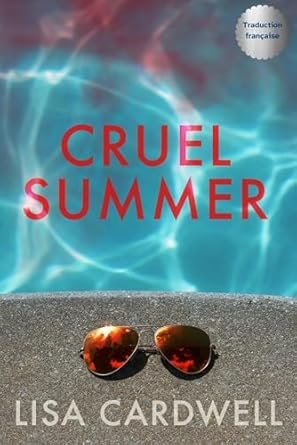 Lisa Cardwell - Cruel Summer