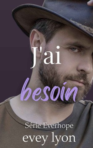 Evey Lyon - J'ai besoin