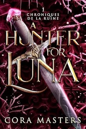 Cora Masters - A Hunter for Luna