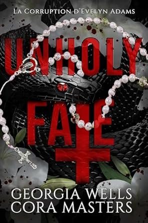 Cora Masters, Georgia Wells - Unholy Fate