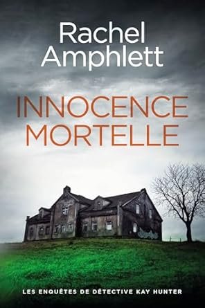 Rachel Amphlett - Innocence mortelle