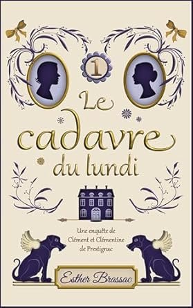 Esther Brassac - Le cadavre du lundi