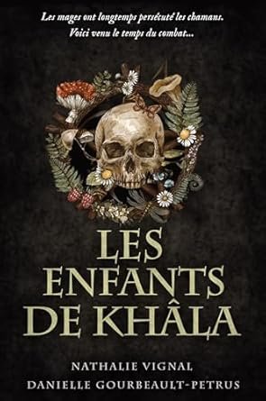 Danielle Gourbeault-Pétrus ,Nathalie Vignal - Les enfants de Khâla