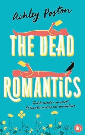Ashley Poston - The Dead Romantics