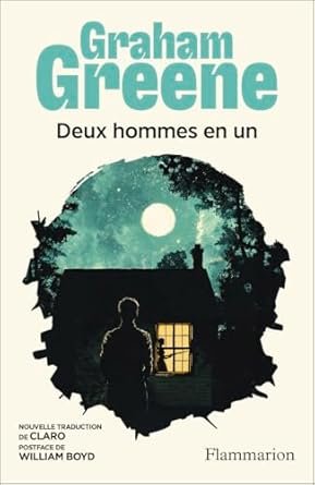 Graham Greene - Deux hommes en un