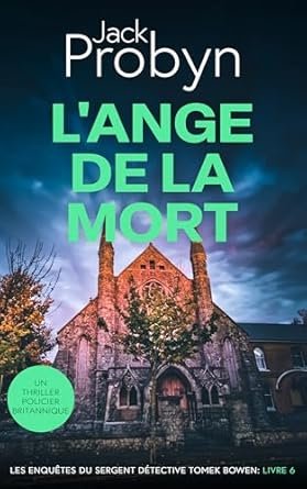 Jack Probyn - L'Ange de la Mort