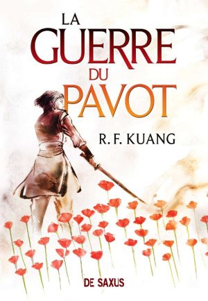 Rebecca F. Kuang - La Guerre du pavot ,Tome 1