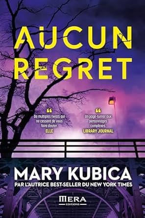 Mary Kubica - Aucun regret