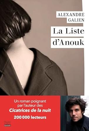 Alexandre Galien - La liste d'Anouk