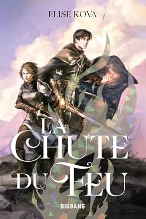 Elise Kova - L'Éveil de l'Air, Tome 2 : La Chute du Feu