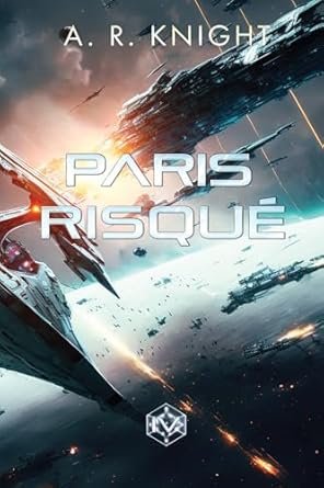 A.R. Knight - Paris Risqué