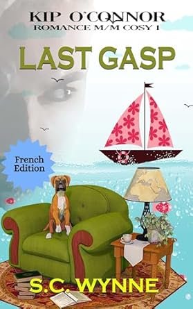 S.C. Wynne - Kip O'Connor, Tome 1: Last Gasp