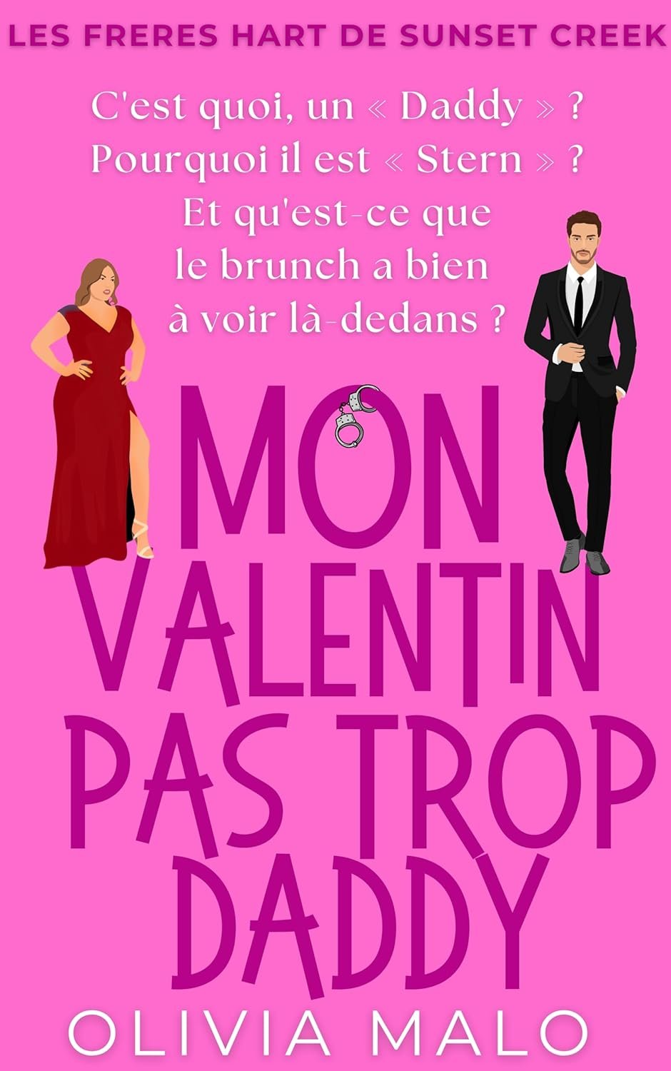 Olivia Malo - Mon Valentin Pas Trop Daddy