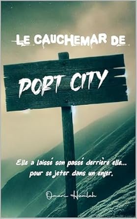 Omari Hamlah - Le cauchemar de Port City