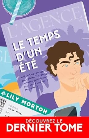 Lily Morton - L'Agence, Tome 2 : Le Temps d’un été