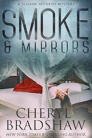 Cheryl Bradshaw - Smoke Mirrors