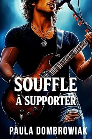 Paula Dombrowiak - Souffle à supporter