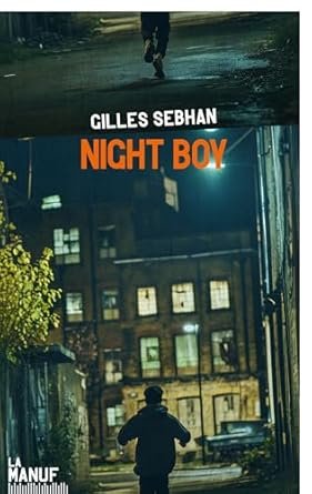 Gilles Sebhan - Night boy