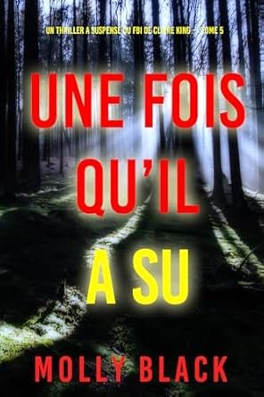Molly Black - Une fois qu’il a su