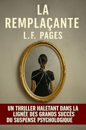 L.F. Pages - La Remplaçante