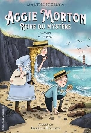 Marthe Jocelyn - Aggie Morton, reine du mystère ,Tome 4: Mort sur la plage