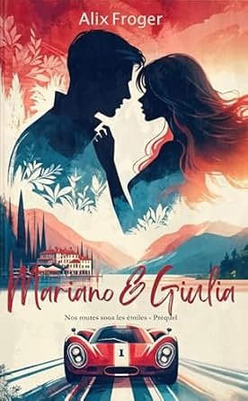 Alix Froger - Mariano et Giulia