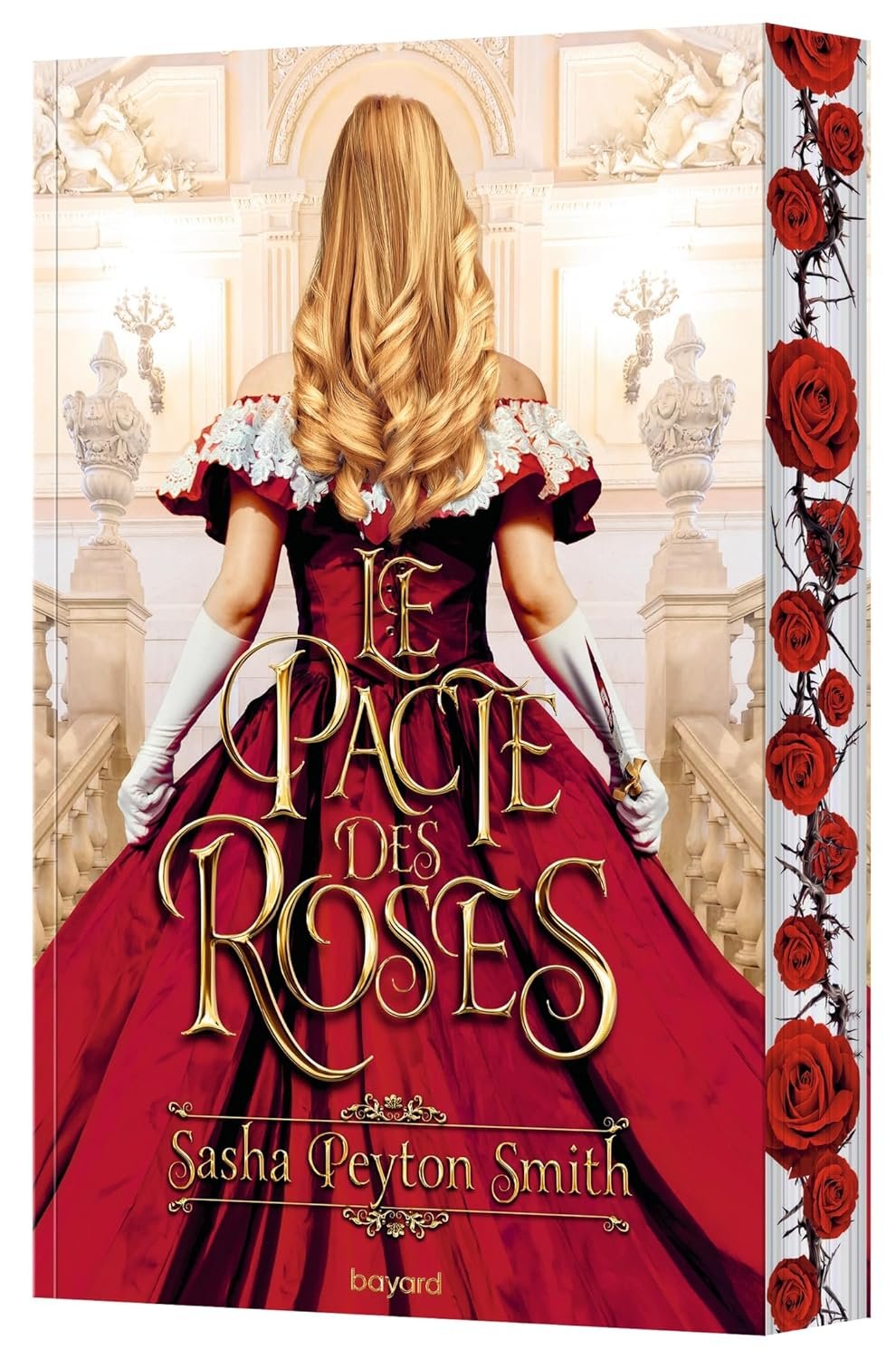 Sasha Peyton Smith - Le Pacte des roses