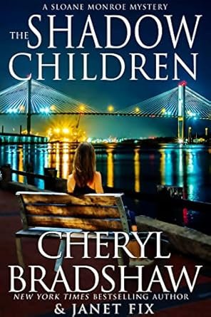 Cheryl Bradshaw , Janet Fix - The Shadow Children