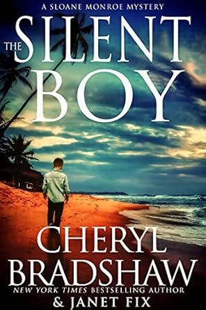 Cheryl Bradshaw , Janet Fix - The Silent Boy
