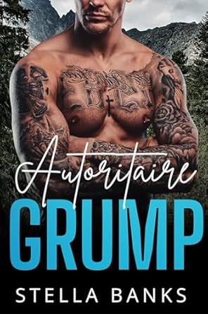 Stella Banks - Autoritaire Grump
