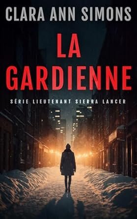 Clara Ann Simons - La Gardienne