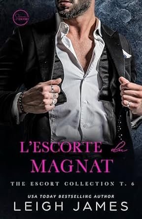 Leigh James - L’escorte du Magnat