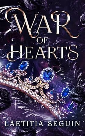 Laëtitia Seguin - War of Hearts