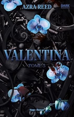 Azra Reed - Valentina,Tome 3