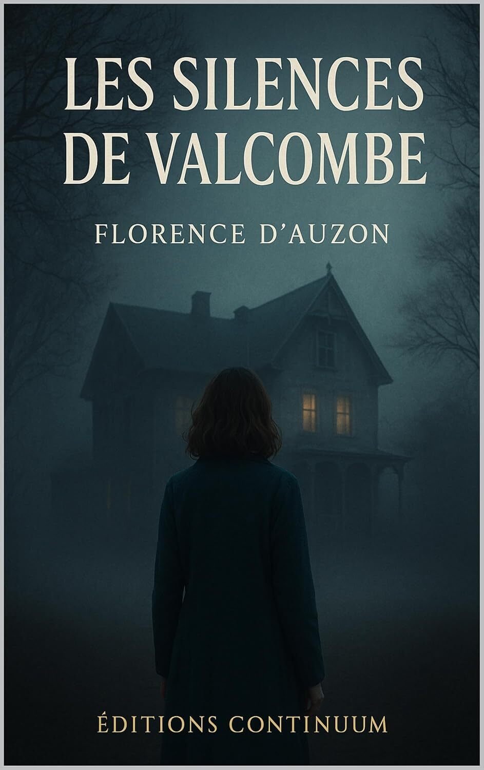 Florence D'Auzon - Les Silences de Valcombe
