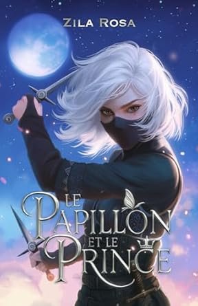 Zila Rosa - Le Papillon et Le Prince
