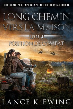 Lance K Ewing - Dernier Combat