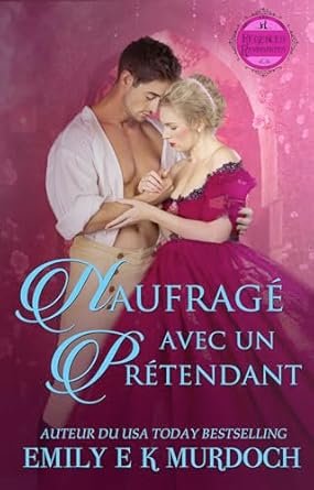 Emily E K Murdoch - Naufragé avec un Prétendant
