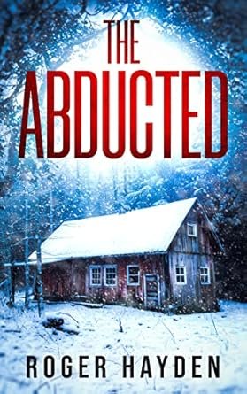 Roger Hayden - The Abducted ,Tome 1