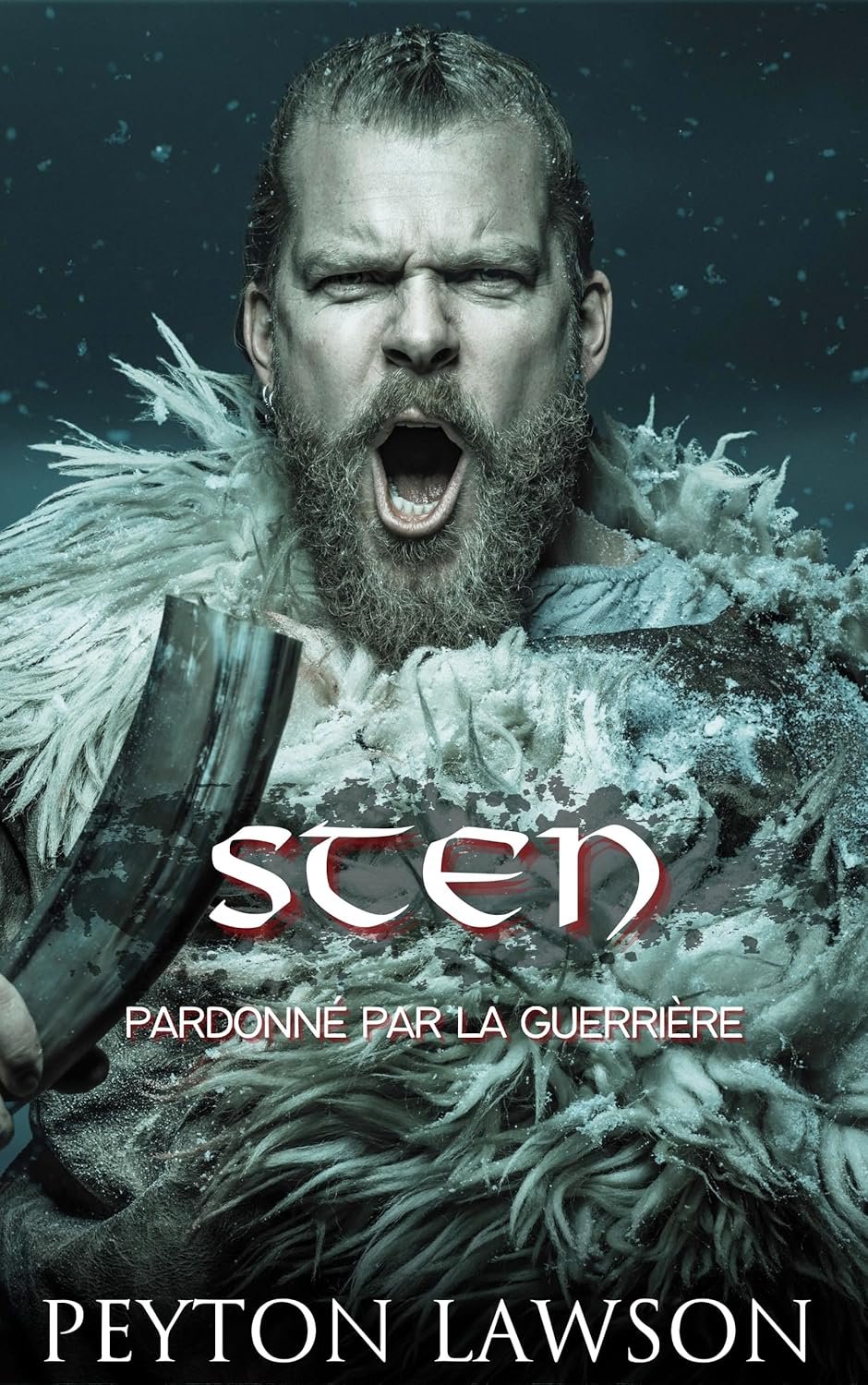 Peyton Lawson - Sten : Pardonné par la guerrière