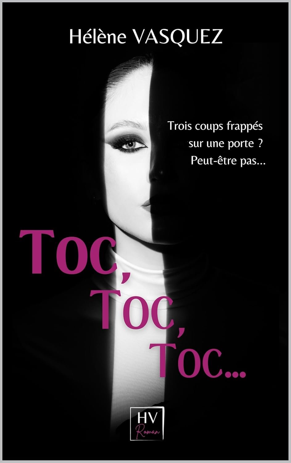 Hélène Vasquez - Toc, Toc, Toc...