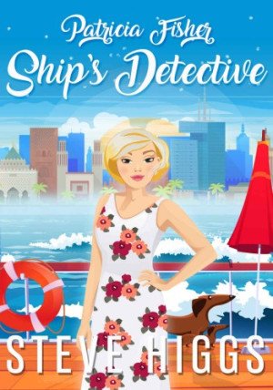 Steve Higgs - Patricia Fisher: Ship's Detective